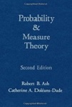 Probability and Measure Theory by Robert Ash, Catherine Dole